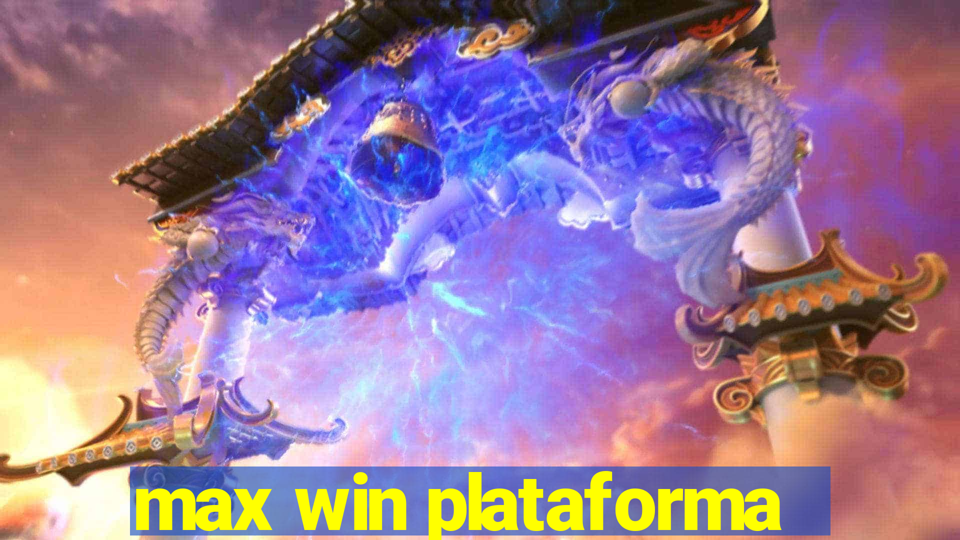 max win plataforma